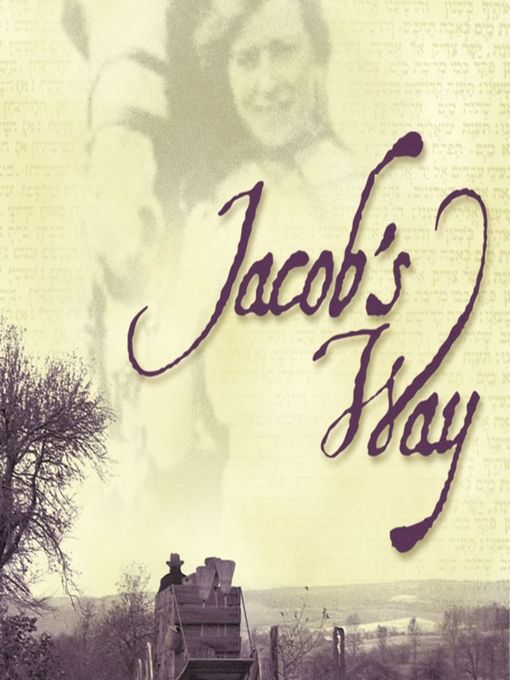 Title details for Jacob's Way by Gilbert Morris - Available